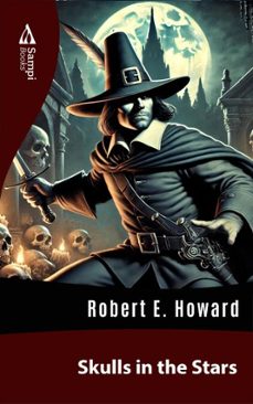 skulls in the stars (ebook)-robert e. howard-9786561333498