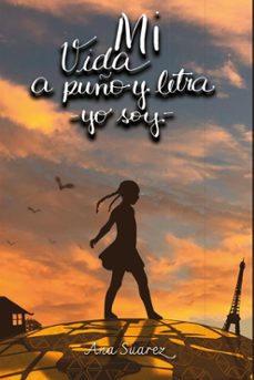 mi vida a puño y letra - yo soy (ebook)-ana suarez-9786584970298