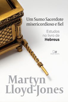 um sumo sacerdote misericordioso e fiel (ebook)-martyn lloyd-jones-9786586136098