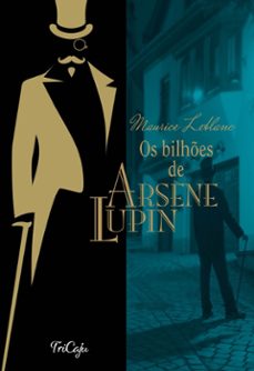 os bilhes de arsène lupin (ebook)-maurice leblanc-9786589678298