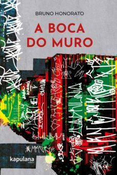 a boca do muro (ebook)-bruno honorato-9786599012198