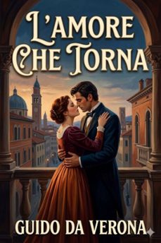l'amore che torna: romanzo (ebook)-9786726024698