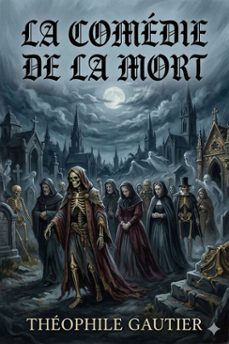 la comedie de la mort (ebook)-theophile gautier-9786726577798