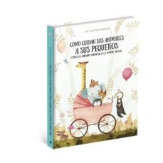 como cuidan los animales a sus pequeños: estilos de cuidado parental en el mundo animal-petra bartikova-9788000053998