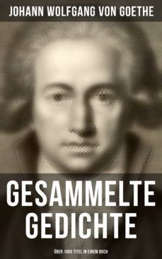 gesammelte gedichte (uber 1000 titel in einem buch) (ebook)-9788027202898