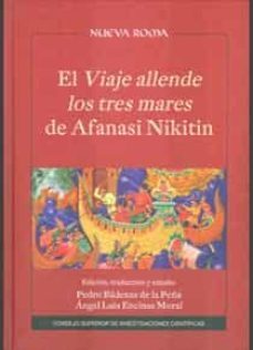 el viaje allende los tres mares de afanasi nikitin-9788400100698