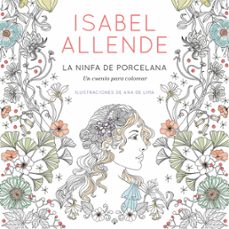 la ninfa de porcelana-isabel allende-9788401019098