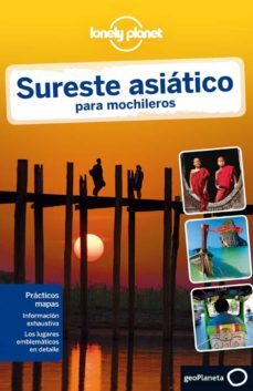 sureste asiatico para mochileros (3ª ed) (lonely planet)-9788408013198