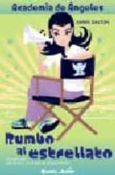rumbo al estrellato (academia de angeles)-9788408062998