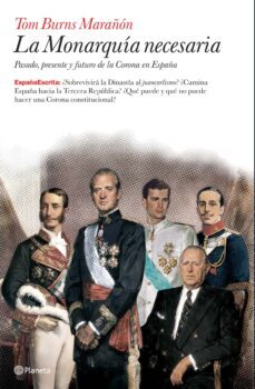 la monarquia necesaria-9788408076698