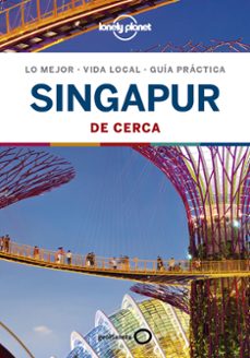 singapur de cerca 2 (lonely planet)-ria de jong-9788408209898