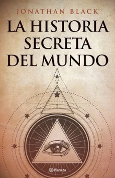 la historia secreta del mundo (ebook)-jonathan black-9788408210498