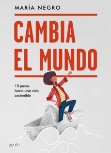 cambia el mundo (ebook)-maria negro-9788408226598
