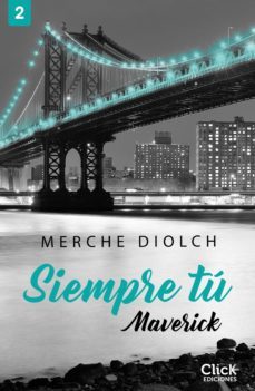 siempre tu 2. maverick (ebook)-9788408230298