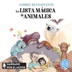 la lista magica de animales (audiolibro)-andreu buenafuente-9788408257998