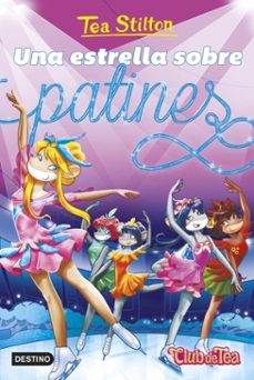 una estrella sobre patines (ebook)-tea stilton-9788408305798