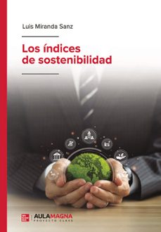 los indices de sostenibilidad-luis miranda sanz-9788410066298