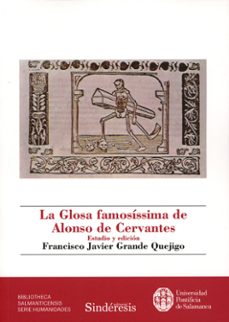 glosa famosissima de alonso de cervantes-9788410120198