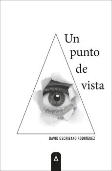 un punto de vista-david escribano rodriguez-9788410155398