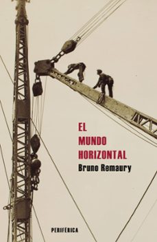 el mundo horizontal (ebook)-bruno remaury-9788410171404