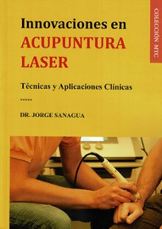 innovaciones en acupuntura laser-dr. jorge sanagua-9788410194298