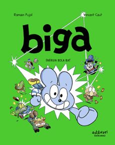 biga 9. energia bola bat-romain pujol-vincent caut-9788410332898