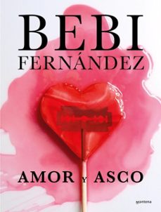 amor y asco (ebook)-bebi fernandez-9788410395398
