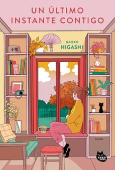 un ultimo instante contigo-naoko higashi-9788410427198