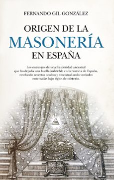 origen de la masoneria en españa-9788410520998