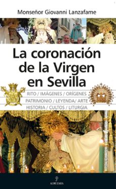la coronación de la virgen en sevilla-giovanni lanzafame-9788410521698