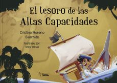 el tesoro de las altas capacidades-cristina moreno-9788410601598