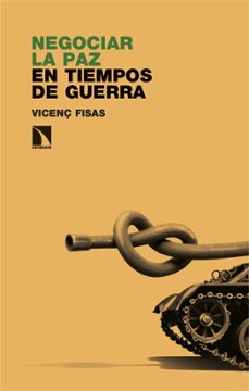 negociar la paz en tiempos de guerra (ebook)-vicenç fisas-9788410672864