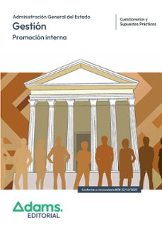 administracion general del estado. promocion interna. cuestionari os y supuestos practicos-9788410773998