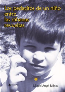 los pedacitos de un niño entre las sabanas revueltas (ebook)-9788410829398