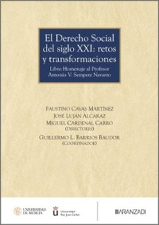 el derecho social del siglo xxi: retos y transformaciones-guillermo l. barrios baudor-9788410856998
