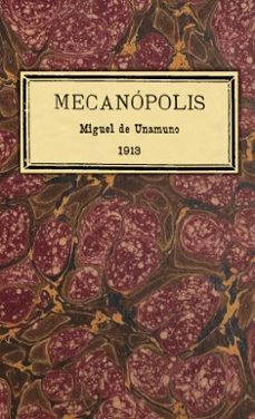 mecanópolis-miguel de unamuno-9788410912298