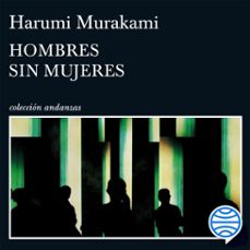 hombres sin mujeres-haruki murakami-9788411074698