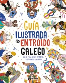 guia ilustrada do entroido galego-xabier dominguez-alba de evan-9788411107198