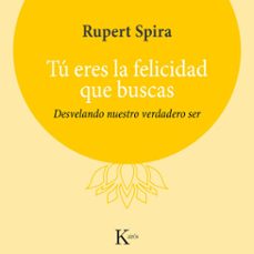 tu eres la felicidad que buscas (audiolibro)-rupert spira-9788411211598