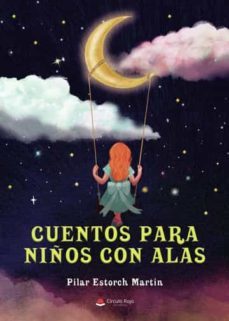 cuentos para niños con alas-pilar estorch martin-9788411285698