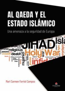 al qaeda y el estado islamico-mari carmen forriol campos-9788411287098