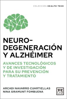 neurodegeneracion y alzheimer-arcadi navarro-nina gramunt-9788411317498