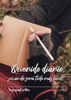 querido diario, ¿cuando sera todo mas facil?-9788411453998