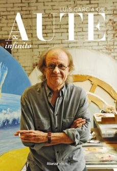 aute infinito (libros singulares)-luis garcia gil-9788411489898