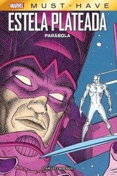 estela plateada: parabola marvel must have-9788411501798
