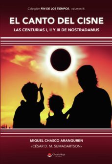 el canto del cisne (ebook)-miguel chasco aranguren-cesar d.m. sumadartson-9788411559898