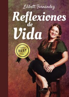 reflexiones de vida-lilibett fernandez-9788411593298