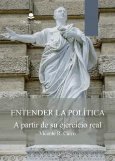 entender la politica-vicente r. carro-9788411598798