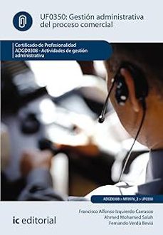 (i.b.d.) adgd0308 gestión administrativa del proceso comercial. actividades de gestión administrativa-9788411845298