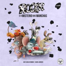 roger e o misterio das manchas-jose carlos rom-9788412118698